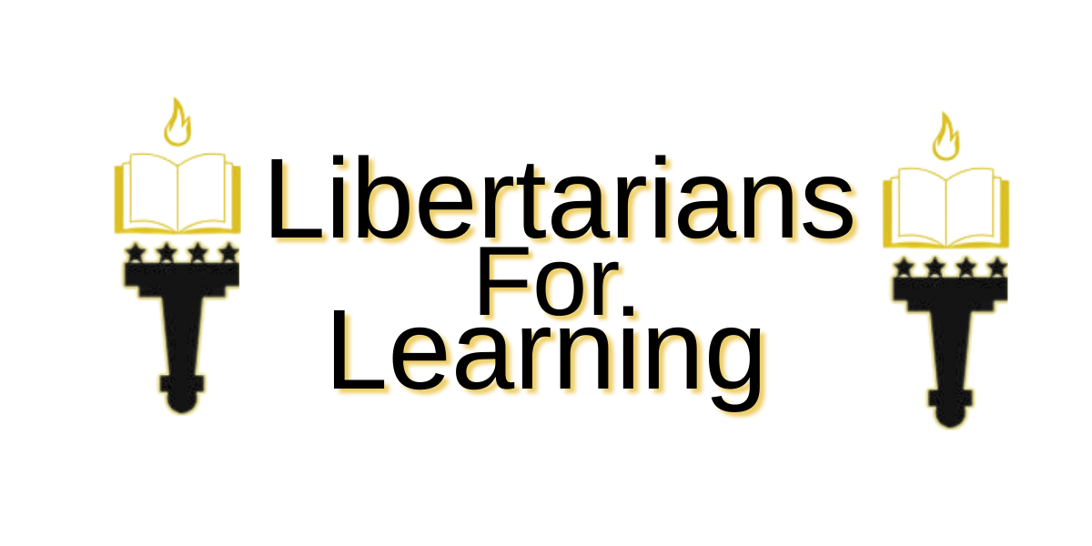 Two torches of illuminated books on either side of "Libertarians for Learning"